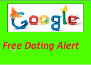 Free Dating Site Google Alert