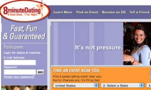 8MinuteDating is one of a few companies promoting Speed Dating