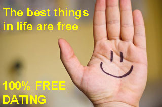 the best things in life are free - 100% free dating site
