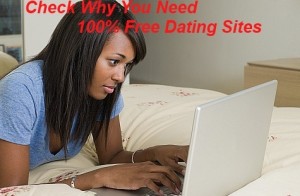 reasons-why-you-ought-to-choose-100-free-dating-sites