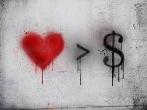 Does the acquisition of money empower you to love more? - Part 1