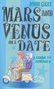 Mars and Venus on a Date - Dating Do's and Don'ts for Ladies